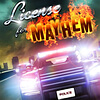 license for mayhem