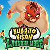 Burrito Bison Launcha Libre
